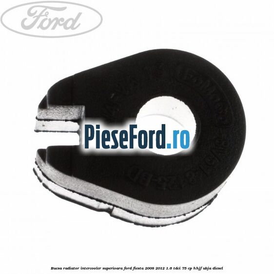 Bucsa radiator intercooler superioara Ford Fiesta 2008-2012 1.6 TDCi 75 cp HHJF, UBJA diesel