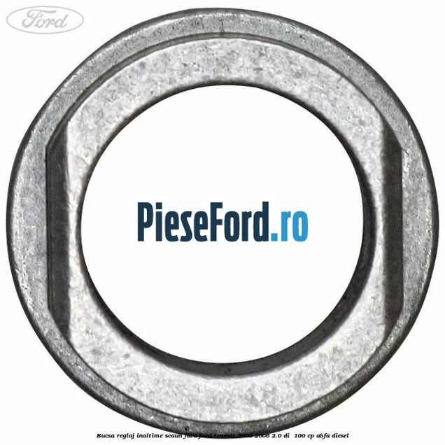 Bucsa reglaj inaltime scaun fata Ford Transit 2000-2006 2.0 DI 100 cp Bucsa reglaj inaltime scaun fata Ford Transit 2000-2006 2.0 DI 100 cp ABFA diesel