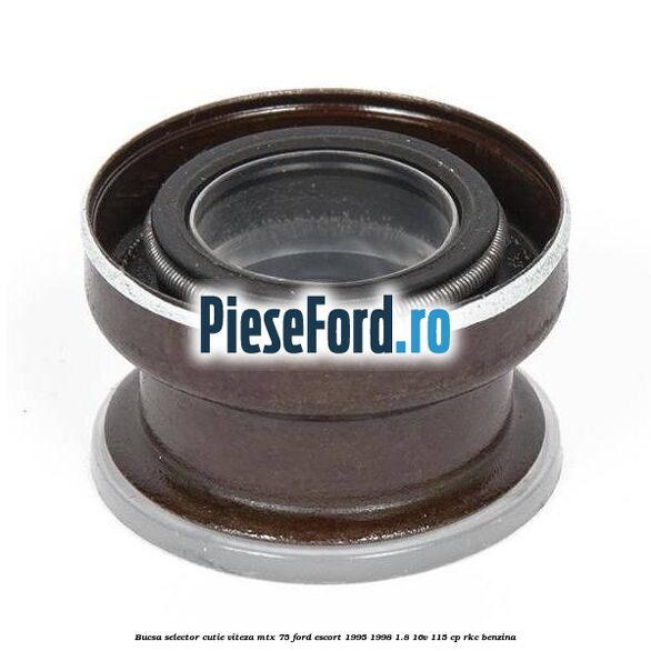 Bucsa selector cutie viteza MTX 75 Ford Escort 1995-1998 1.8 16V 115 cp RKC benzina