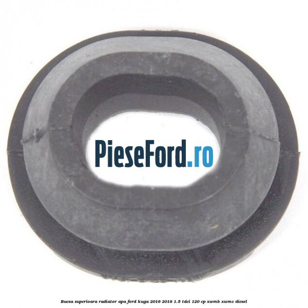 Bucsa superioara radiator apa Ford Kuga 2016-2018 1.5 TDCi 120 cp XWMB, XWMC diesel