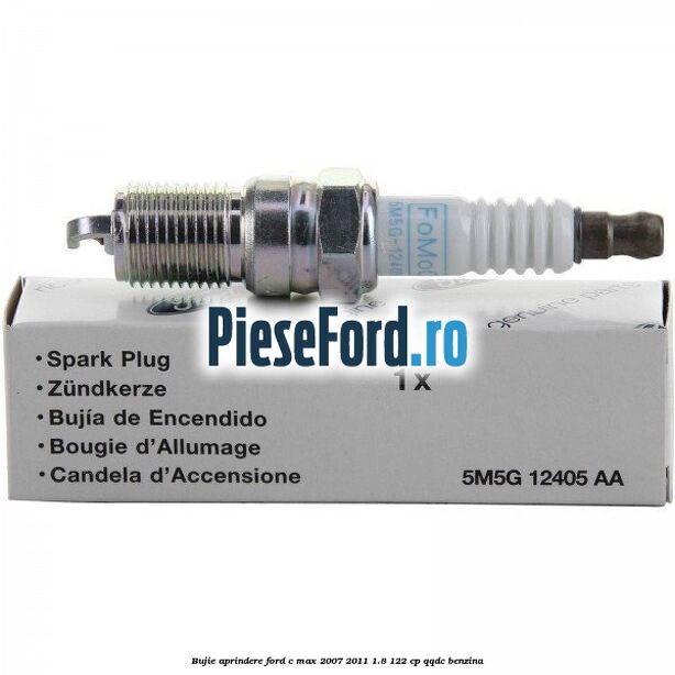 Bujie aprindere Ford C-Max 2007-2011 1.8 122 cp