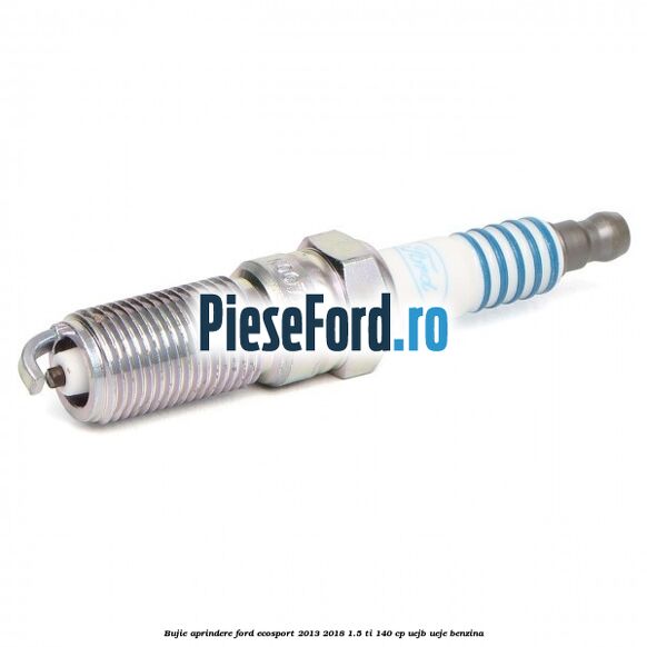 Bujie aprindere Ford EcoSport 2013-2018 1.5 Ti 140 cp Bujie aprindere Ford EcoSport 2013-2018 1.5 Ti 140 cp UEJB, UEJE benzina