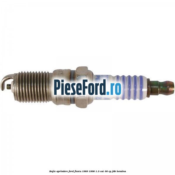 Bujie aprindere Ford Fiesta 1989-1996 1.3 CAT 60 cp J6B benzina
