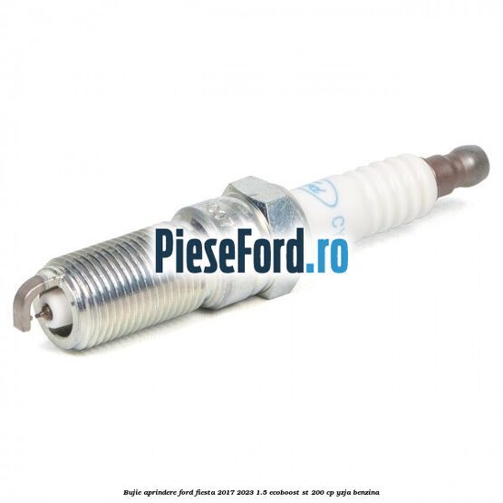 Bujie aprindere Ford Fiesta 2017-2023 1.5 EcoBoost ST 200 cp YZJA benzina