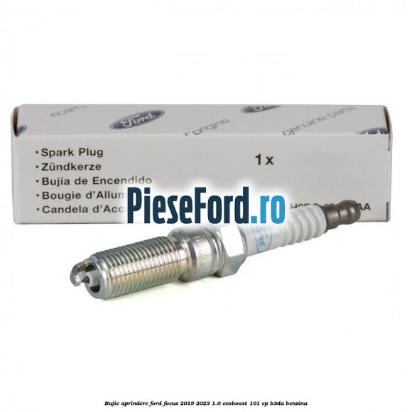 Bujie aprindere Ford Focus 2019-2023 1.0 EcoBoost 101 cp B3DA benzina