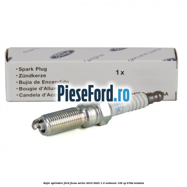 Bujie aprindere Ford Focus Active 2019-2023 1.0 EcoBoost 125 cp B7DA benzina