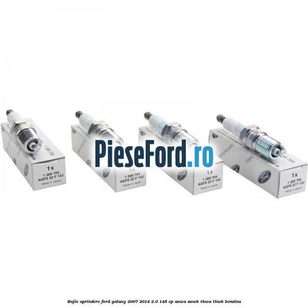 Bujie aprindere Ford Galaxy 2007-2014 2.0 145 cp AOWA, AOWB, TBWA, TBWB benzina