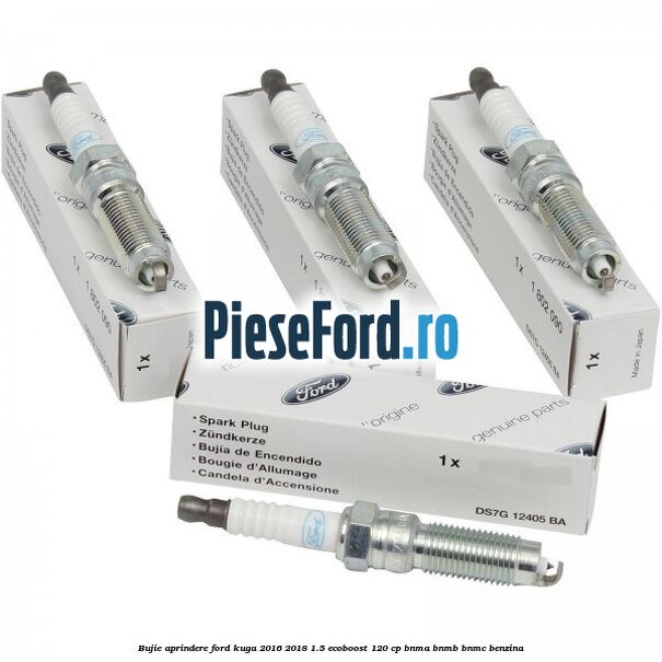 Bujie aprindere Ford Kuga 2016-2018 1.5 EcoBoost 120 cp BNMA, BNMB, BNMC benzina