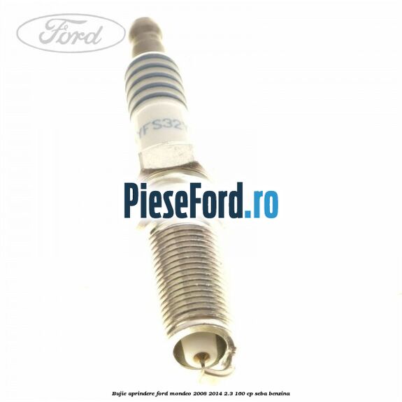 Bujie aprindere Ford Mondeo 2008-2014 2.3 160 cp SEBA benzina