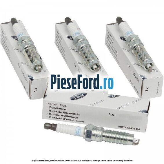 Bujie aprindere Ford Mondeo 2014-2018 1.5 EcoBoost 160 cp UNCA, UNCB, UNCE, UNCF benzina