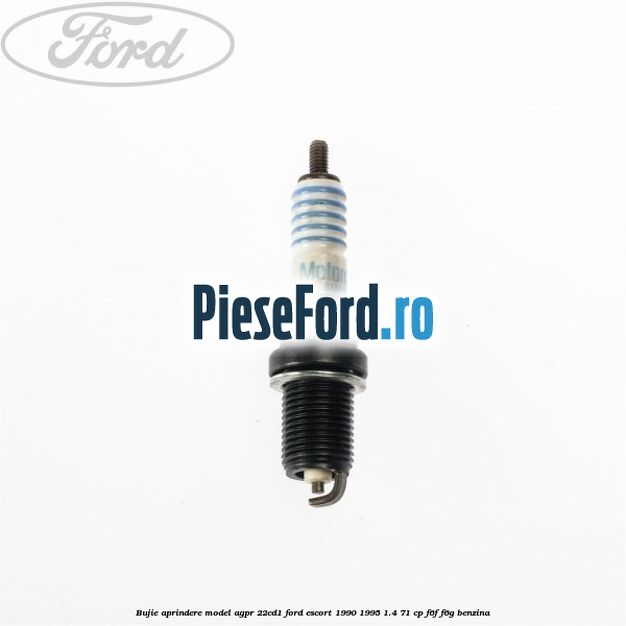 Bujie aprindere model AGPR 22CD1 Ford Escort 1990-1995 1.4 71 cp F6F, F6G benzina