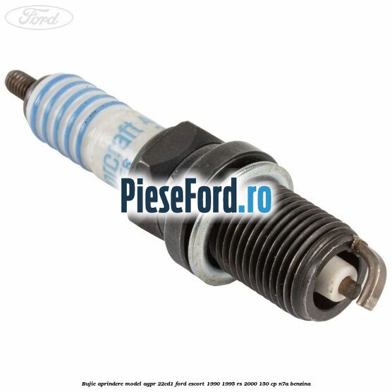 Bujie aprindere model AGPR 22CD1 Ford Escort 1990-1995 RS 2000 150 cp N7A benzina