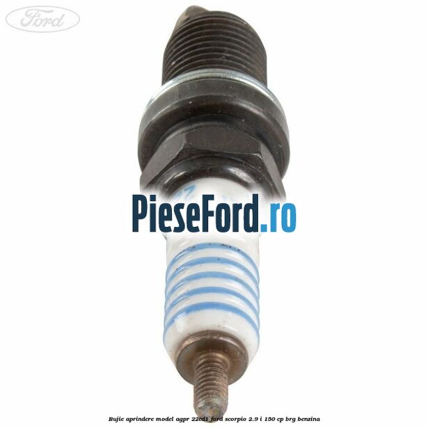 Bujie aprindere model AGPR 22CD1 Ford Scorpio 2.9 i 150 cp BRG benzina