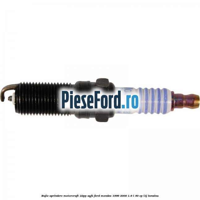 Bujie aprindere Motorcraft 22PP AYFS Ford Mondeo 1996-2000 1.6 i 90 cp L1J benzina