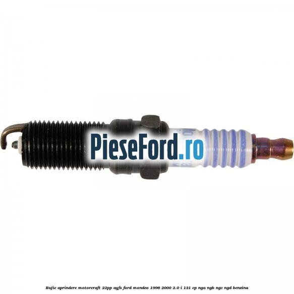 Bujie aprindere Motorcraft 22PP AYFS Ford Mondeo 1996-2000 2.0 i 131 cp NGA, NGB, NGC, NGD benzina
