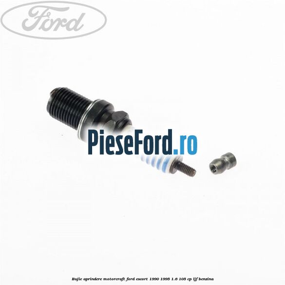 Bujie aprindere Motorcraft Ford Escort 1990-1995 1.6 105 cp LJF benzina