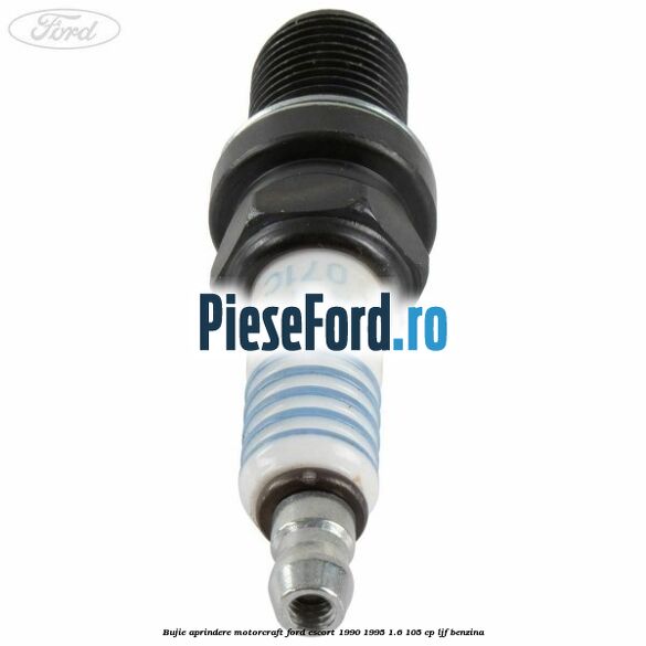 Bujie aprindere Motorcraft Ford Escort 1990-1995 1.6 105 cp LJF benzina