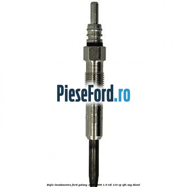 Bujie incadescenta Ford Galaxy 1995-2000 1.9 TDI 110 cp AFN, AVG diesel