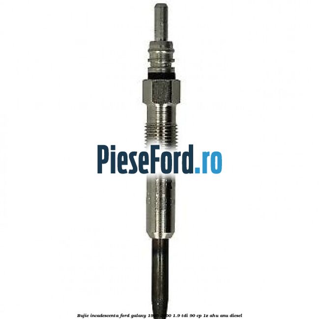 Bujie incadescenta Ford Galaxy 1995-2000 1.9 TDI 90 cp 1Z, AHU, ANU diesel