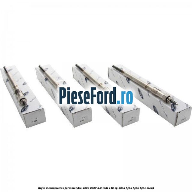 Bujie incandescenta Ford Mondeo 2000-2007 2.0 TDDI 115 cp D6BA, HJBA, HJBB, HJBC diesel