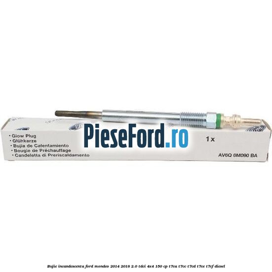 Bujie incandescenta Ford Mondeo 2014-2018 2.0 TDCi 4x4 150 cp