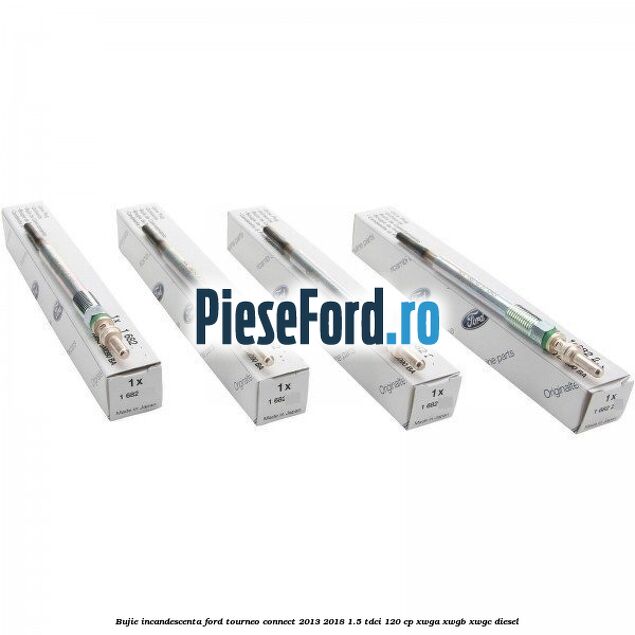 Bujie incandescenta Ford Tourneo Connect 2013-2018 1.5 TDCi 120 cp XWGA, XWGB, XWGC diesel