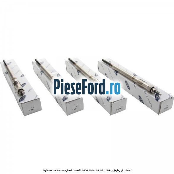 Bujie incandescenta Ford Transit 2006-2014 2.4 TDCi 115 cp JXFA, JXFC diesel