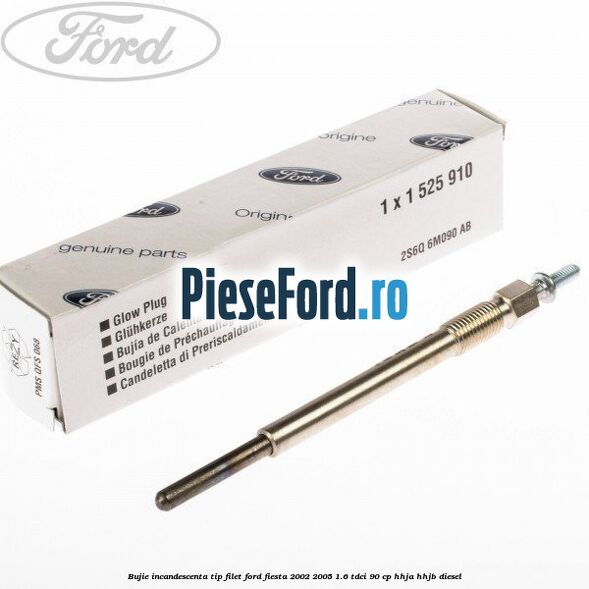 Bujie incandescenta, tip filet Ford Fiesta 2002-2005 1.6 TDCi 90 cp HHJA, HHJB diesel