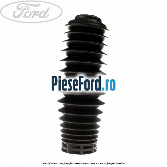 Burduf amortizor fata Ford Escort 1990-1995 1.3 60 cp J4B, J6A benzina