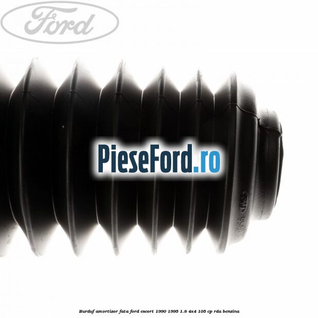 Burduf amortizor fata Ford Escort 1990-1995 1.8 4x4 105 cp RDA benzina