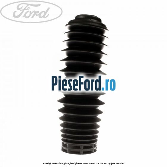 Burduf amortizor fata Ford Fiesta 1989-1996 1.3 CAT 60 cp J6B benzina