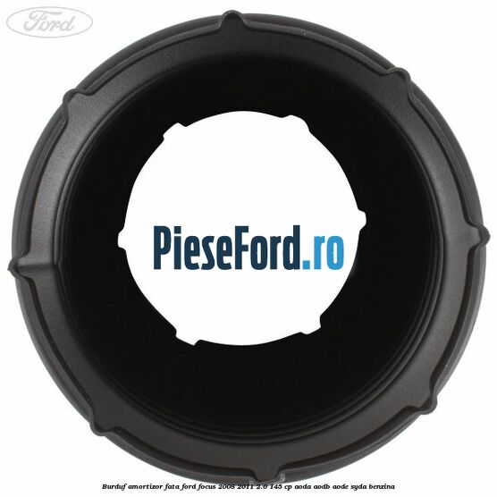 Burduf amortizor fata Ford Focus 2008-2011 2.0 145 cp AODA, AODB, AODE, SYDA benzina