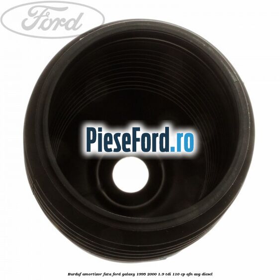 Burduf amortizor fata Ford Galaxy 1995-2000 1.9 TDI 110 cp AFN, AVG diesel