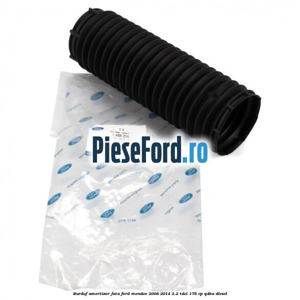 Burduf amortizor fata Ford Mondeo 2008-2014 2.2 TDCi 175 cp Q4BA diesel