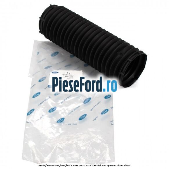 Burduf amortizor fata Ford S-Max 2007-2014 2.0 TDCi 136 cp AZWC, UKWA diesel