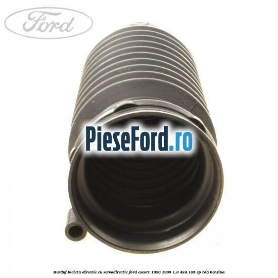 Burduf bieleta directie cu servodirectie Ford Escort 1990-1995 1.8 4x4 105 cp Burduf bieleta directie cu servodirectie Ford Escort 1990-1995 1.8 4x4 105 cp RDA benzina