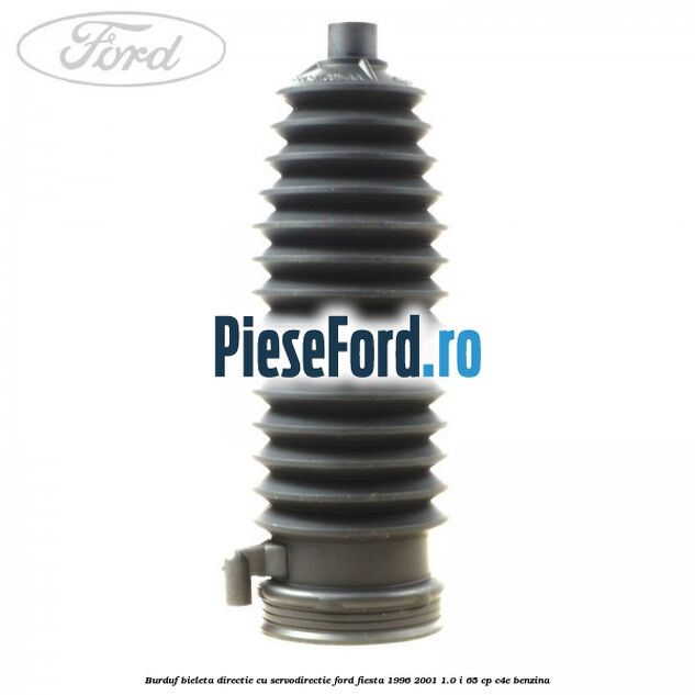 Burduf bieleta directie cu servodirectie Ford Fiesta 1996-2001 1.0 i 65 cp C4E benzina