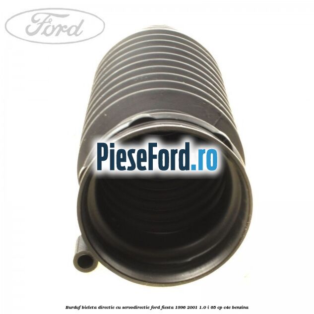 Burduf bieleta directie cu servodirectie Ford Fiesta 1996-2001 1.0 i 65 cp C4E benzina