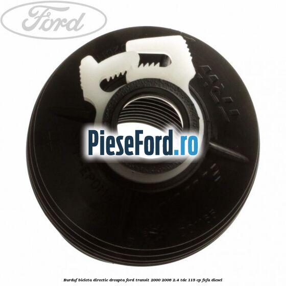Burduf bieleta directie dreapta Ford Transit 2000-2006 2.4 TDE 115 cp FXFA diesel