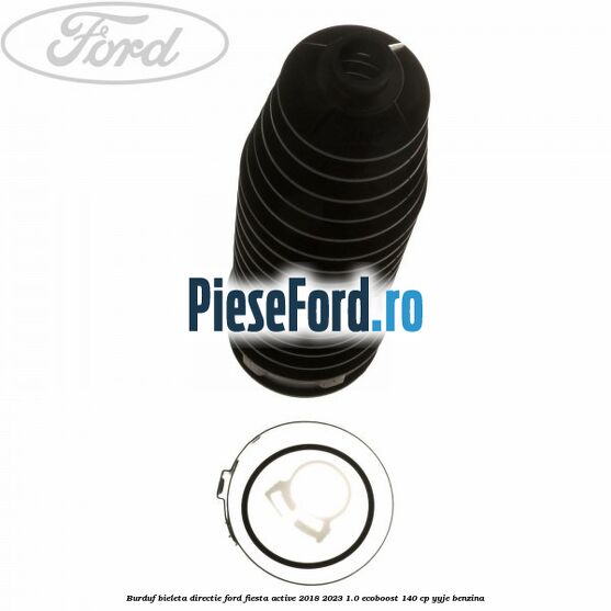 Burduf bieleta directie Ford Fiesta Active 2018-2023 1.0 EcoBoost 140 cp YYJE benzina