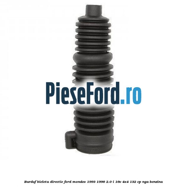 Burduf bieleta directie Ford Mondeo 1993-1996 2.0 i 16V 4x4 132 cp NGA benzina