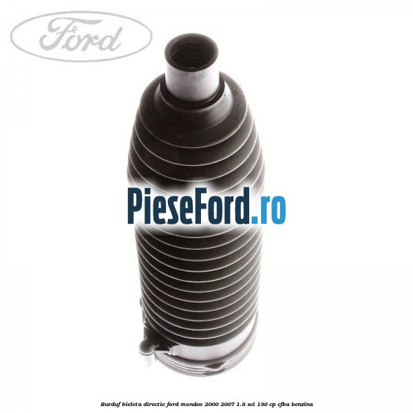 Burduf bieleta directie Ford Mondeo 2000-2007 1.8 SCi 130 cp CFBA benzina