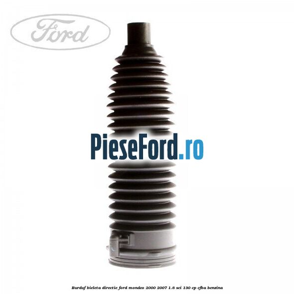 Burduf bieleta directie Ford Mondeo 2000-2007 1.8 SCi 130 cp CFBA benzina