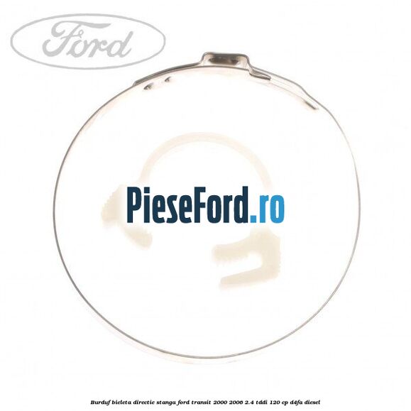 Burduf bieleta directie stanga Ford Transit 2000-2006 2.4 TDdi 120 cp D4FA diesel