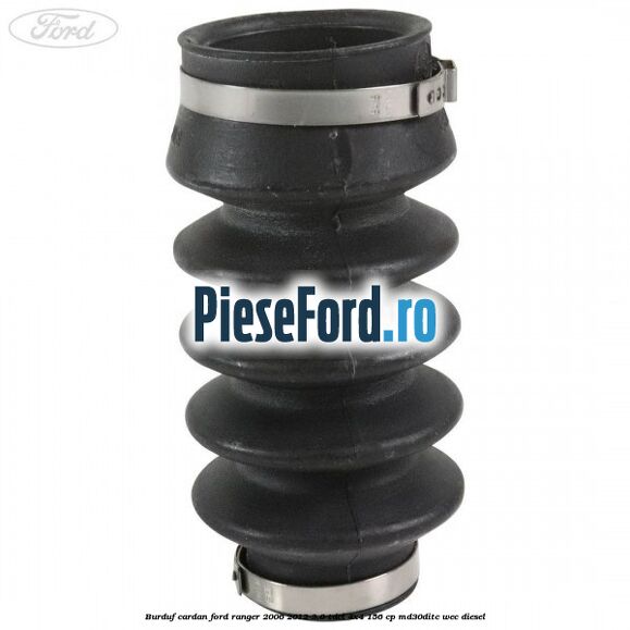 Burduf cardan Ford Ranger 2006-2012 3.0 TDCi 4x4 156 cp MD30DITC, WEC diesel