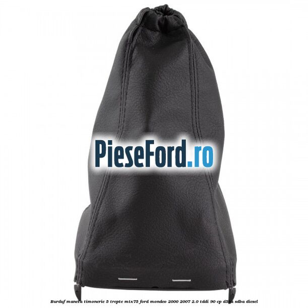 Burduf maneta timonerie 5 trepte MTX75 Ford Mondeo 2000-2007 2.0 TDDI 90 cp D5BA, SDBA diesel