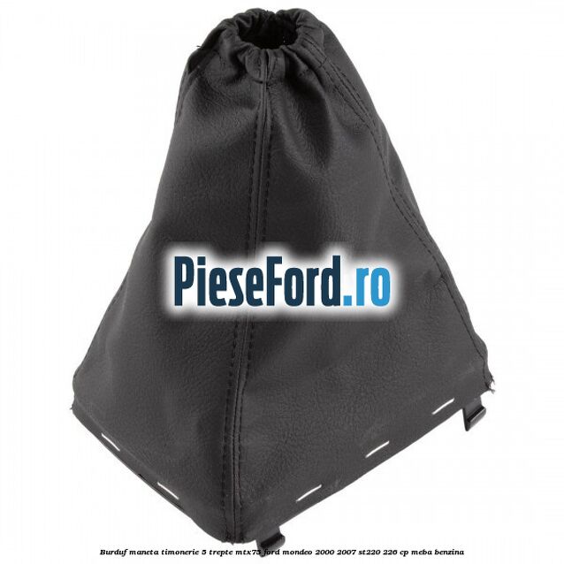 Burduf maneta timonerie 5 trepte MTX75 Ford Mondeo 2000-2007 ST220 226 cp MEBA benzina