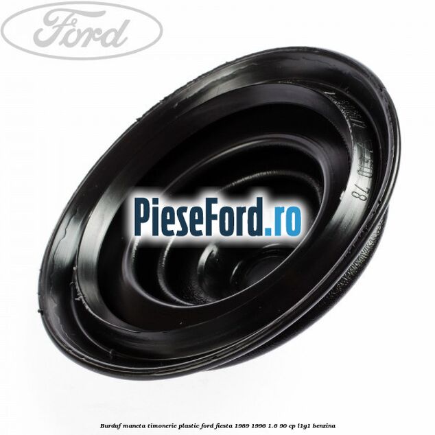 Burduf maneta timonerie plastic Ford Fiesta 1989-1996 1.6 90 cp L1G1 benzina