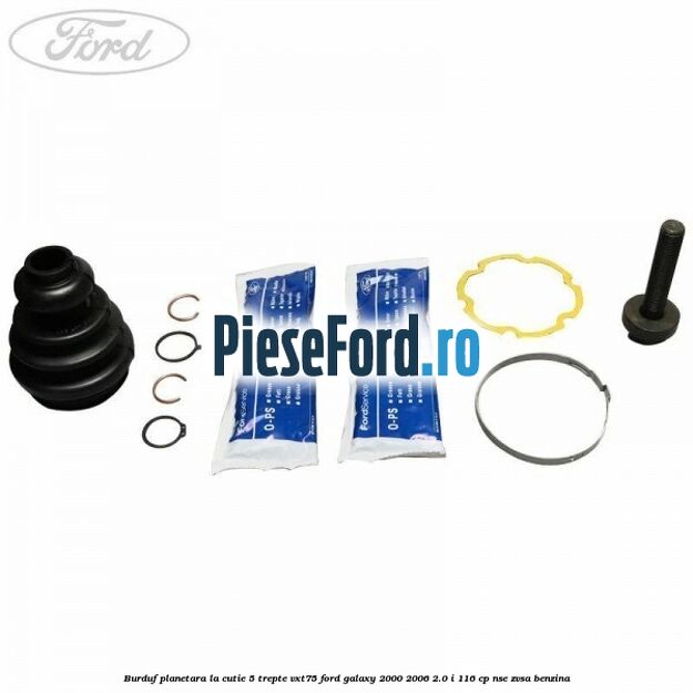 Burduf planetara la cutie 5 trepte VXT75 Ford Galaxy 2000-2006 2.0 i 116 cp NSE, ZVSA benzina