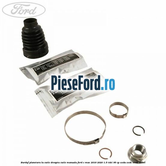 Burduf planetara la cutie dreapta cutie manuala Ford C-Max 2016-2020 1.5 TDCi 95 cp XXDA, XXDC, XXDD diesel
